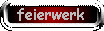 Die Site vom Feierwerk.